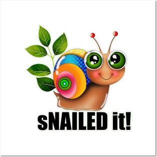 sNAILED it! Posters and Art